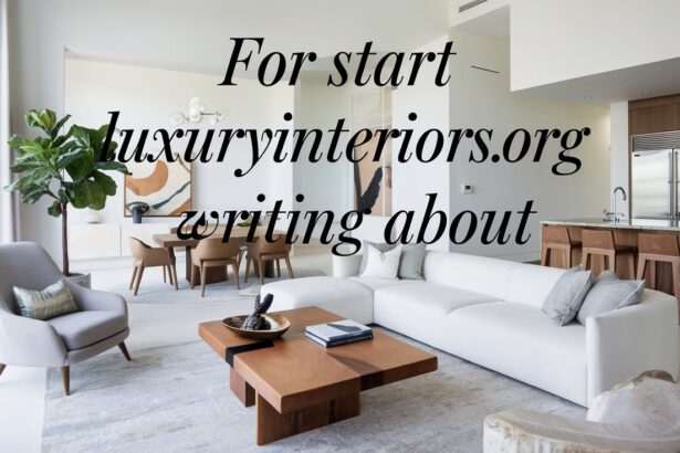 For Start Luxuryinteriorsorg Writing About